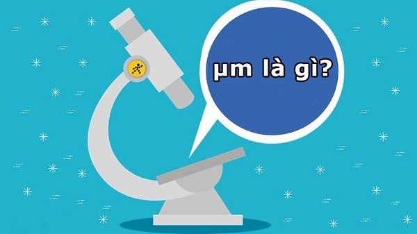 Đơn vị um là gì? Ý nghĩa của micromet trong kỹ thuật lọc nước và đời sống